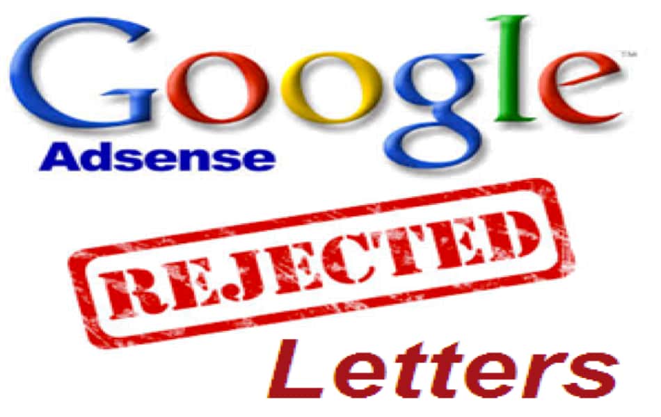 AdSense Rejection Letters