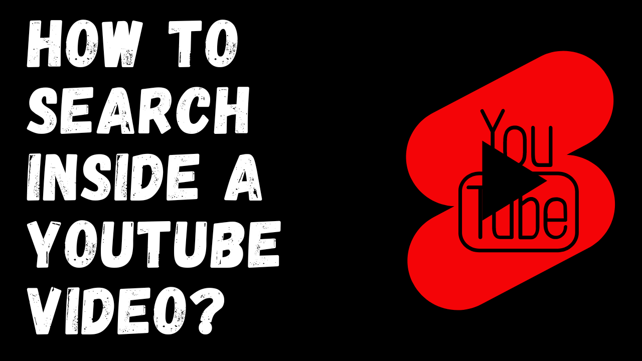 How to search inside a YouTube video min
