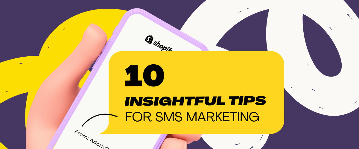 10 Insightful tips for SMS marketing Email