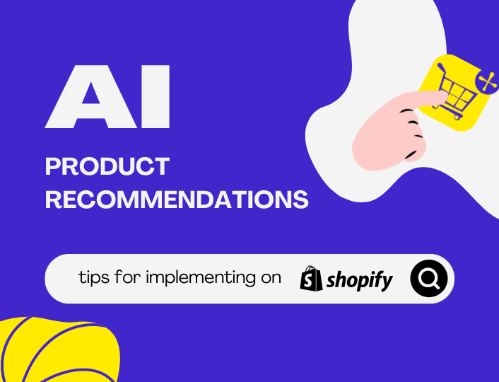 Tips for Implementing AI Product Recommendation on Shopify Blog