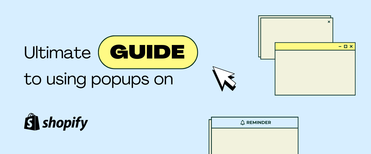 Ultimate guide to using popups EMAIL