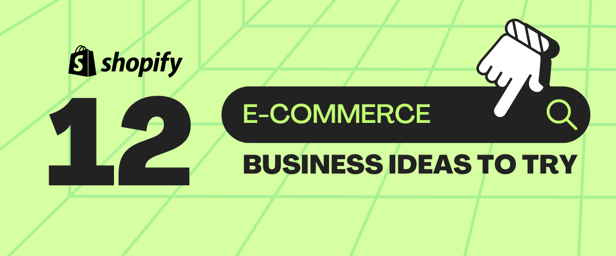 15 E commerce business ideas to try on Shopify Email