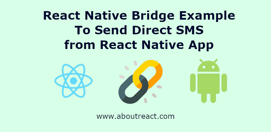 React Native Bridge从React Native应用程序发送短信