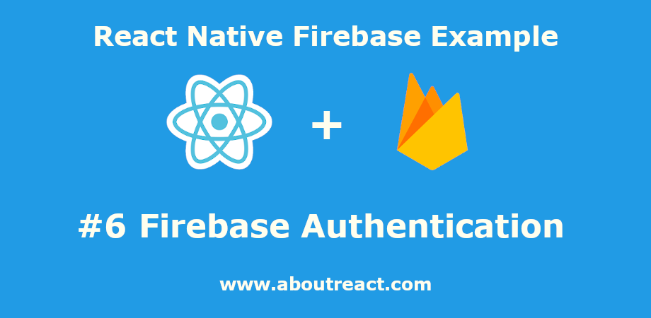 react native firebase auth