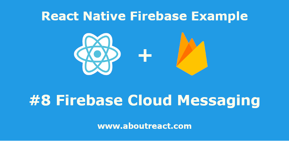 react native firebase cloud messaging