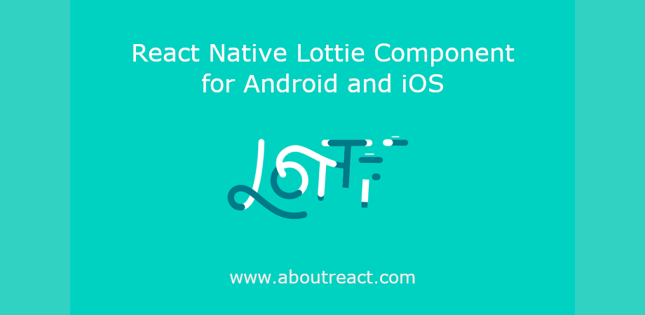 react native lottie