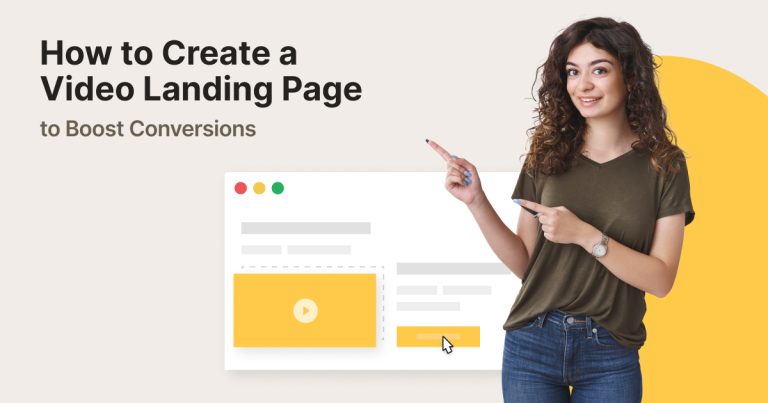 How to Create a Video Landing Page to Boost Conversions 1