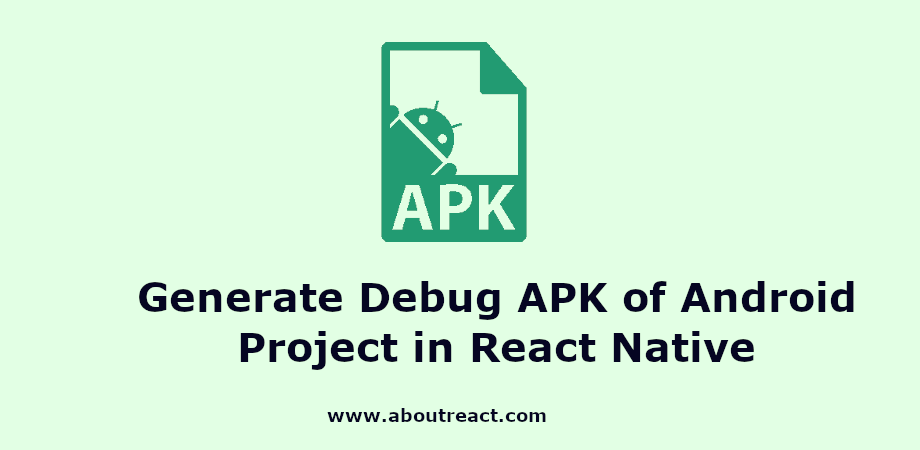 react native debug apk