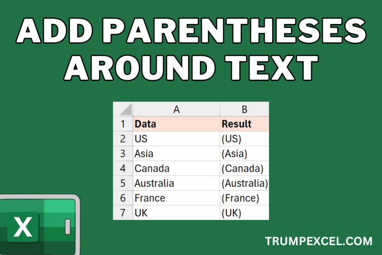 How to Add Parentheses Around Text in Excel