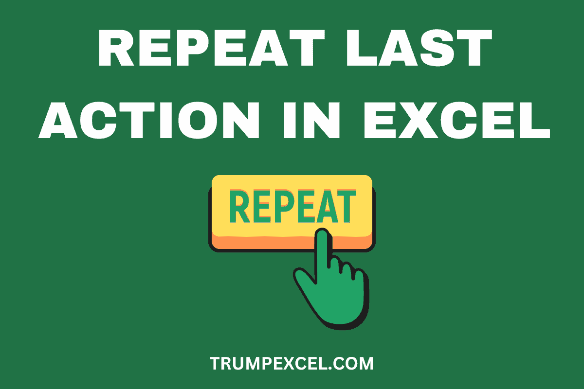 Repeat Last Action in Excel Shortcuts