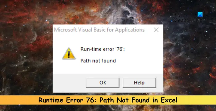 Runtime Error 76 Path Not Found in