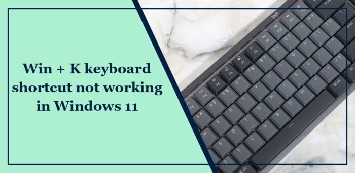 win k keyboard shortcut not working in windows 11 e1703090632121