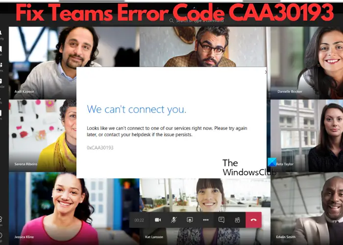Caa30193 Teams Error Code.png